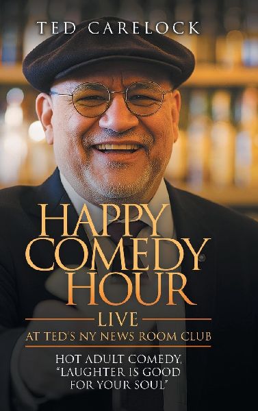 "HAPPY COMEDY HOUR" (live) at Ted's NY News Room Club