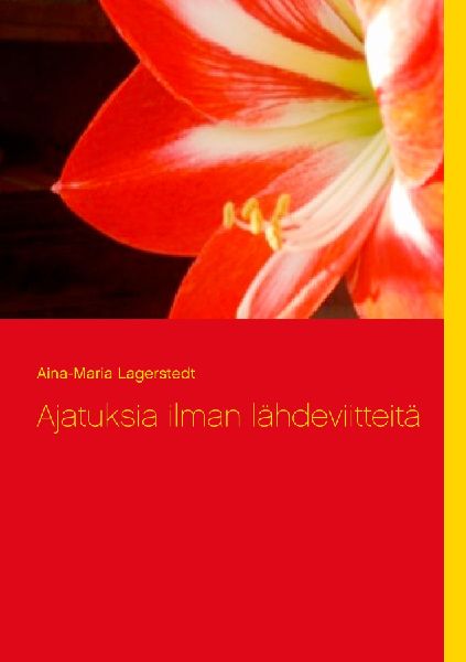 Ajatuksia ilman lähdeviitteitä