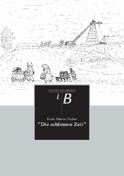 "Die schlimme Zeit"