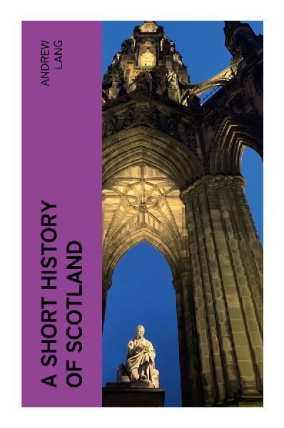 A Short History of Scotland