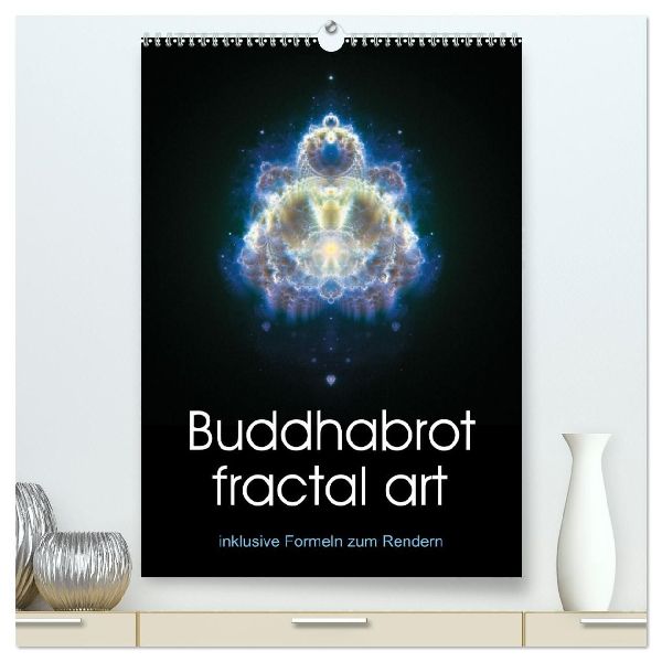 Buddhabrot fractal art (hochwertiger Premium Wandkalender 2027 DIN A2 hoch), Kunstdruck in Hochglanz