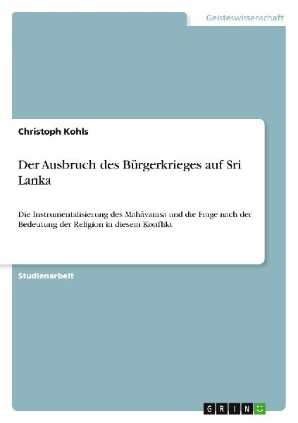 Der Ausbruch des Bürgerkrieges auf Sri Lanka