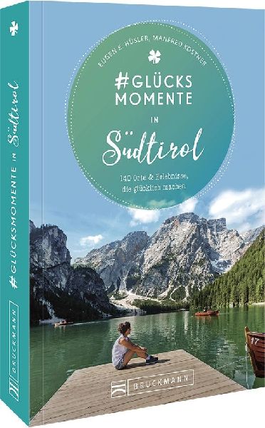 #Glücksmomente in Südtirol