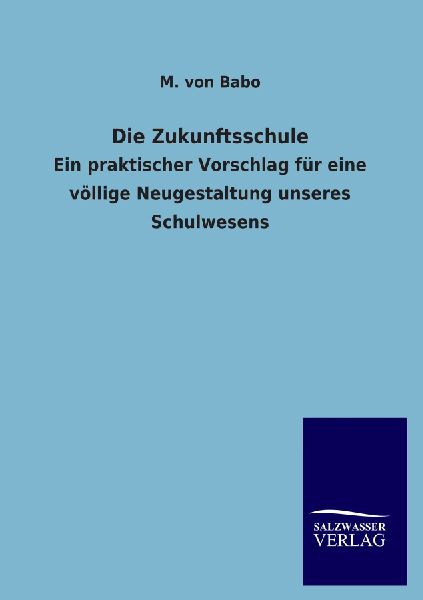 Die Zukunftsschule