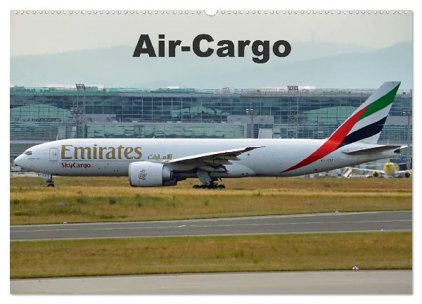 Air-Cargo (Wandkalender 2026 DIN A2 quer), CALVENDO Monatskalender