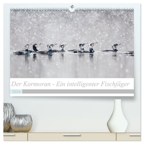 Der Kormoran - Ein intelligenter Fischjäger (hochwertiger Premium Wandkalender 2026 DIN A2 quer), Kunstdruck in Hochglanz