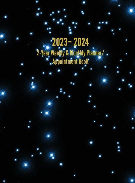 2023 - 2024 2-Year Weekly & Monthly Planner/ Appointment Book