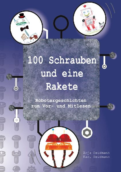 100 Schrauben und eine Rakete