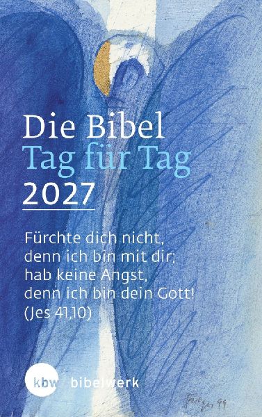 Die Bibel Tag für Tag 2027