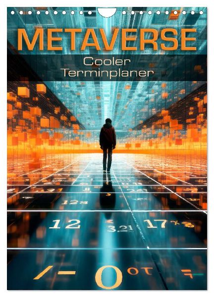 METAVERSE Cooler Terminplaner (Wandkalender 2026 DIN A4 hoch), CALVENDO Monatskalender