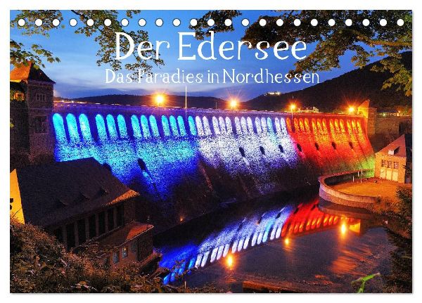 Der Edersee - Das Paradies in Nordhessen (Tischkalender 2026 DIN A5 quer), CALVENDO Monatskalender