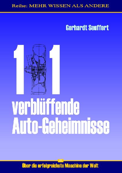 101 verblüffende Auto-Geheimnisse