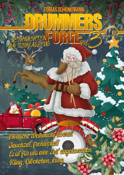 "Drummers Forge" Weihnachten am Schlagzeug Vol. 3