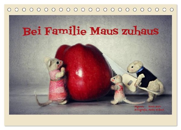 Bei Familie Maus zuhaus (Tischkalender 2026 DIN A5 quer), CALVENDO Monatskalender