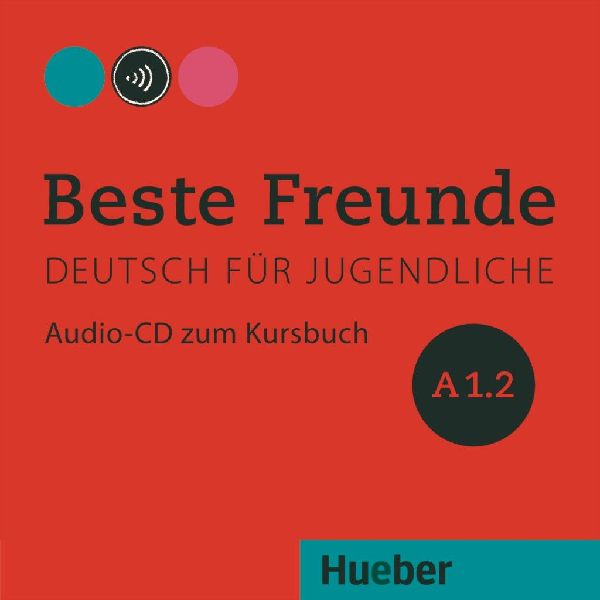Beste Freunde A1/2. Audio-CD zum Kursbuch
