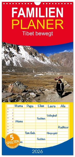 Familienplaner 2026 - Tibet bewegt mit 5 Spalten (Wandkalender, 21 x 45 cm) CALVENDO