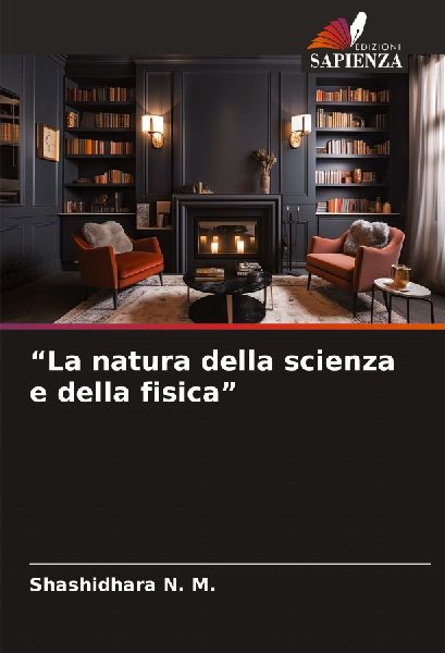 "La natura della scienza e della fisica"