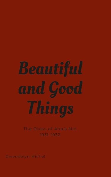 "Beautiful and good things"
