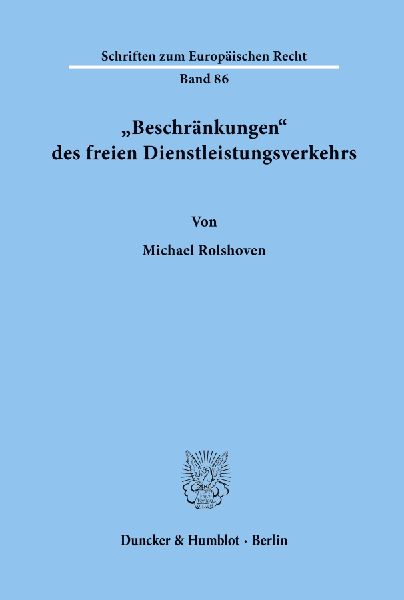 "Beschränkungen' des freien Dienstleistungsverkehrs.