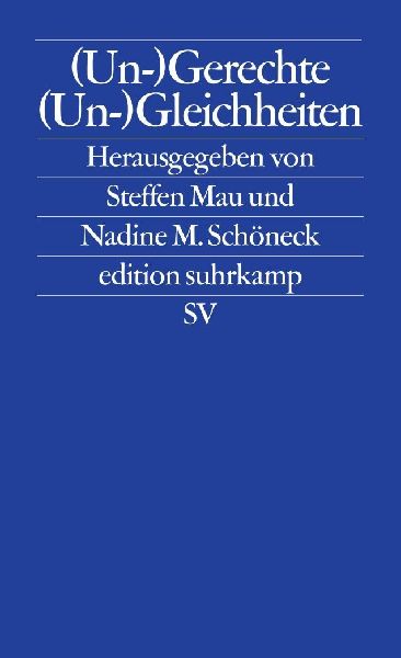 (Un-)Gerechte (Un-)Gleichheiten