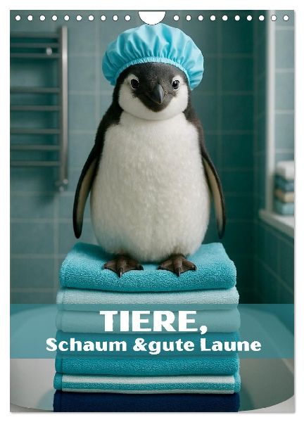 Tiere, Schaum und gute Laune (Wandkalender 2026 DIN A4 hoch), CALVENDO Monatskalender