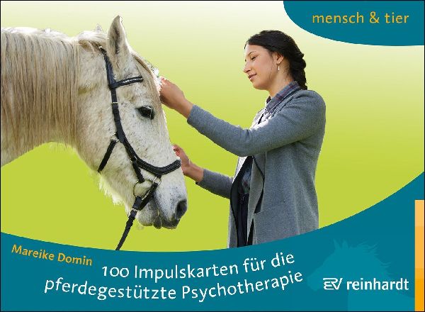 100 Impulskarten für die pferdegestützte Psychotherapie