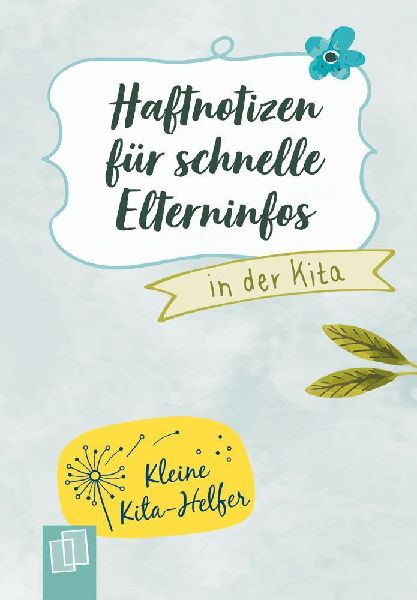 Haftnotizen für schnelle Elterninfos in der Kita