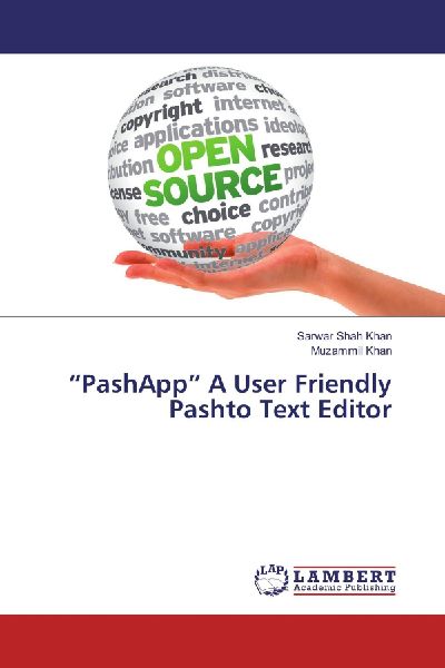 "PashApp" A User Friendly Pashto Text Editor