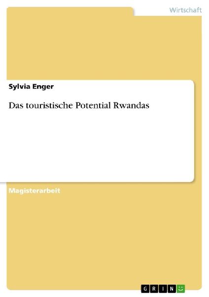 Das touristische Potential Rwandas