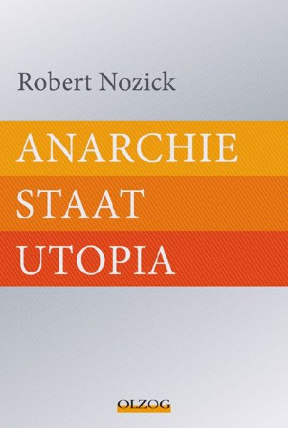 Anarchie - Staat - Utopia
