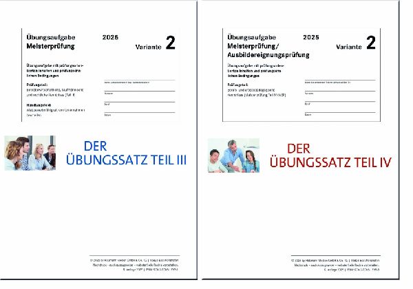 Das Übungspaket Teile III + IV - Variante 2