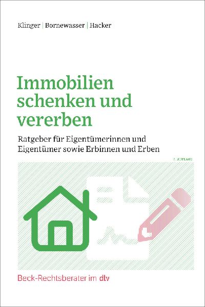 Immobilien schenken und vererben