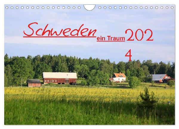 2026 Schweden ein Traum (Wandkalender 2026 DIN A4 quer), CALVENDO Monatskalender