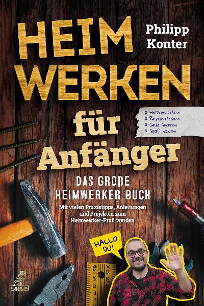 Heimwerken für Anfänger