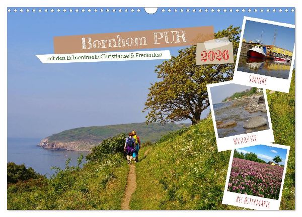 Bornholm Pur (Wandkalender 2026 DIN A3 quer), CALVENDO Monatskalender