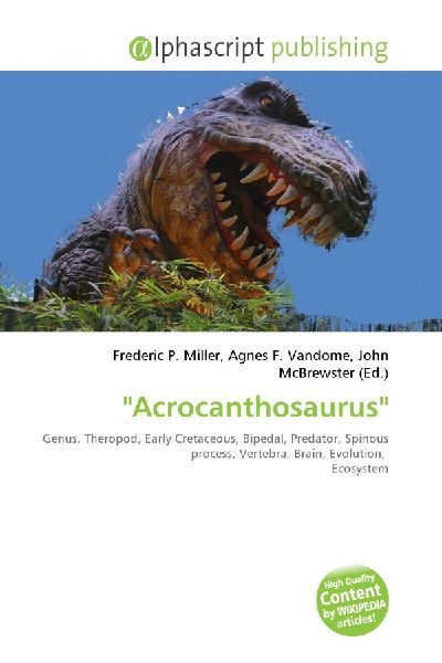 ''Acrocanthosaurus''