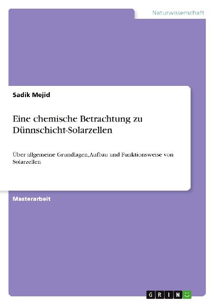 Eine chemische Betrachtung zu Dünnschicht-Solarzellen