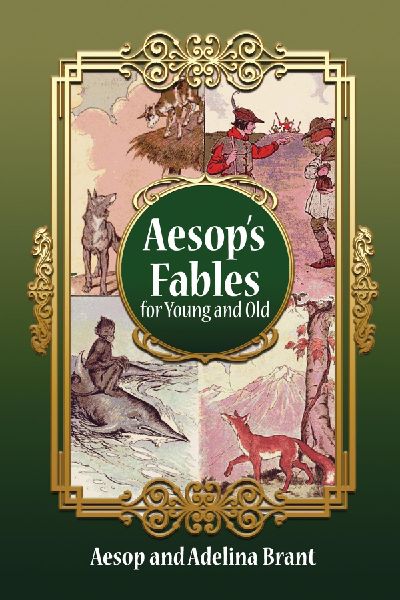 Aesop's Fables for Young and Old