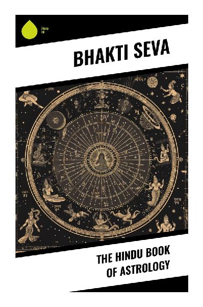 The Hindu Book of Astrology