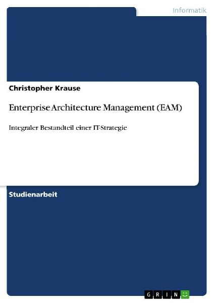 Enterprise Architecture Management (EAM)