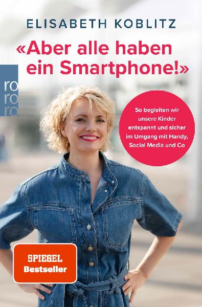 'Aber alle haben ein Smartphone!'