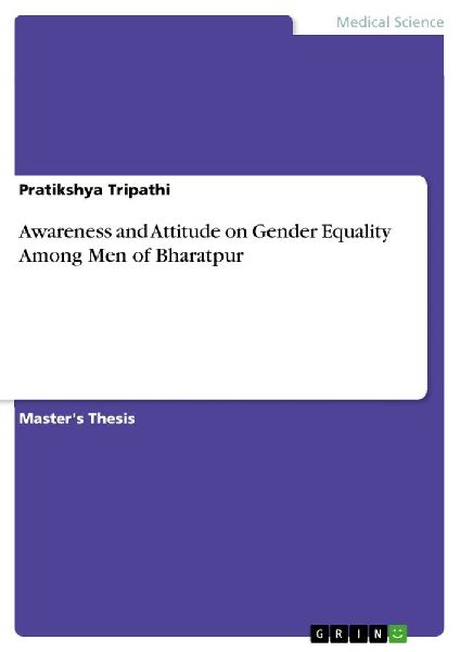 Awareness and Attitude on Gender Equality Among Men of Bharatpur