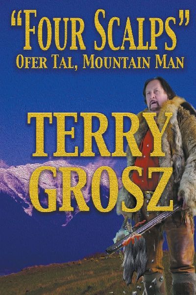 "Four Scalps" Ofer Tal, Mountain Man