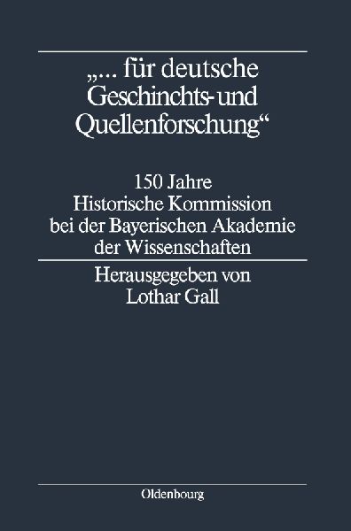 "... für deutsche Geschichts- und Quellenforschung"