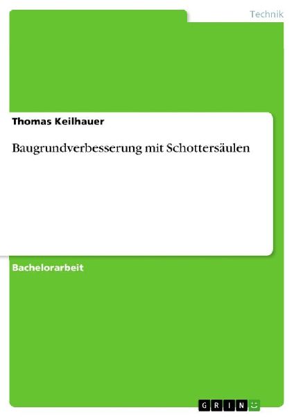 Baugrundverbesserung mit Schottersäulen