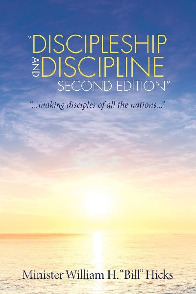 "Discipleship and Discipline Second Edition"