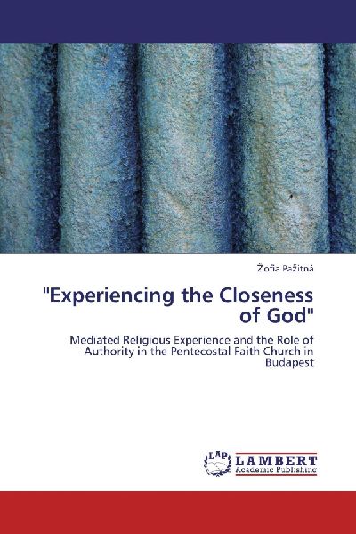 "Experiencing the Closeness of God"