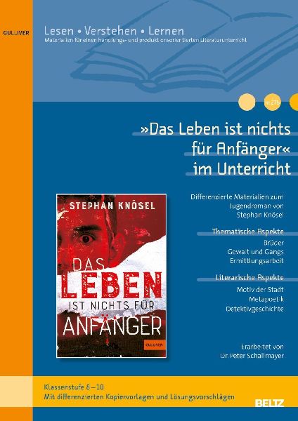 'Das Leben ist nichts für Anfänger' im Unterricht