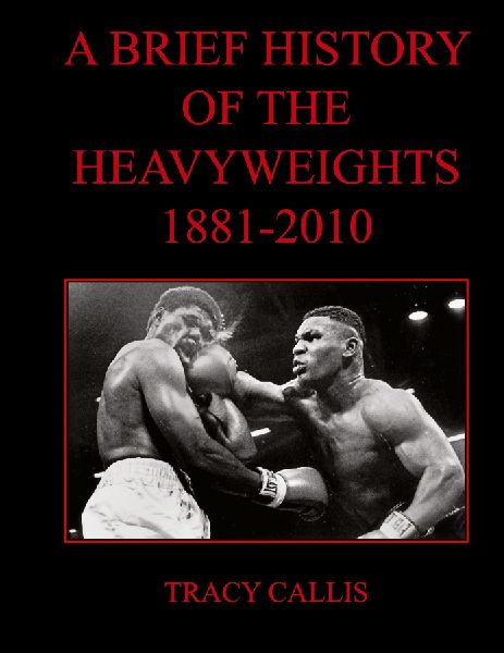 A Brief History of the Heavyweights 1881-2010