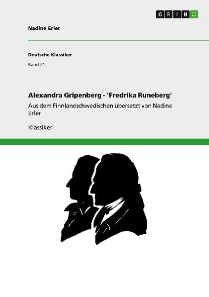 Alexandra Gripenberg - 'Fredrika Runeberg'